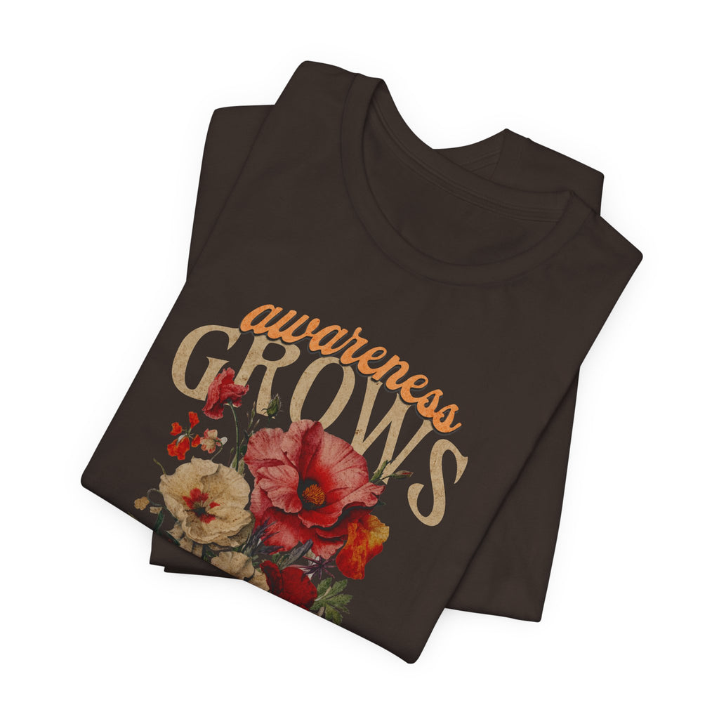 Awareness Grows Acceptance Flourishes Unisex Jersey Short Sleeve Tee