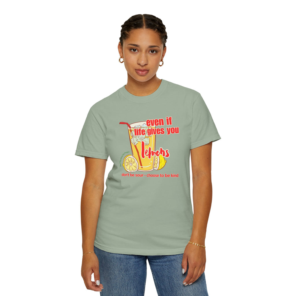 Choose To Be Kind Unisex Garment-Dyed T-shirt