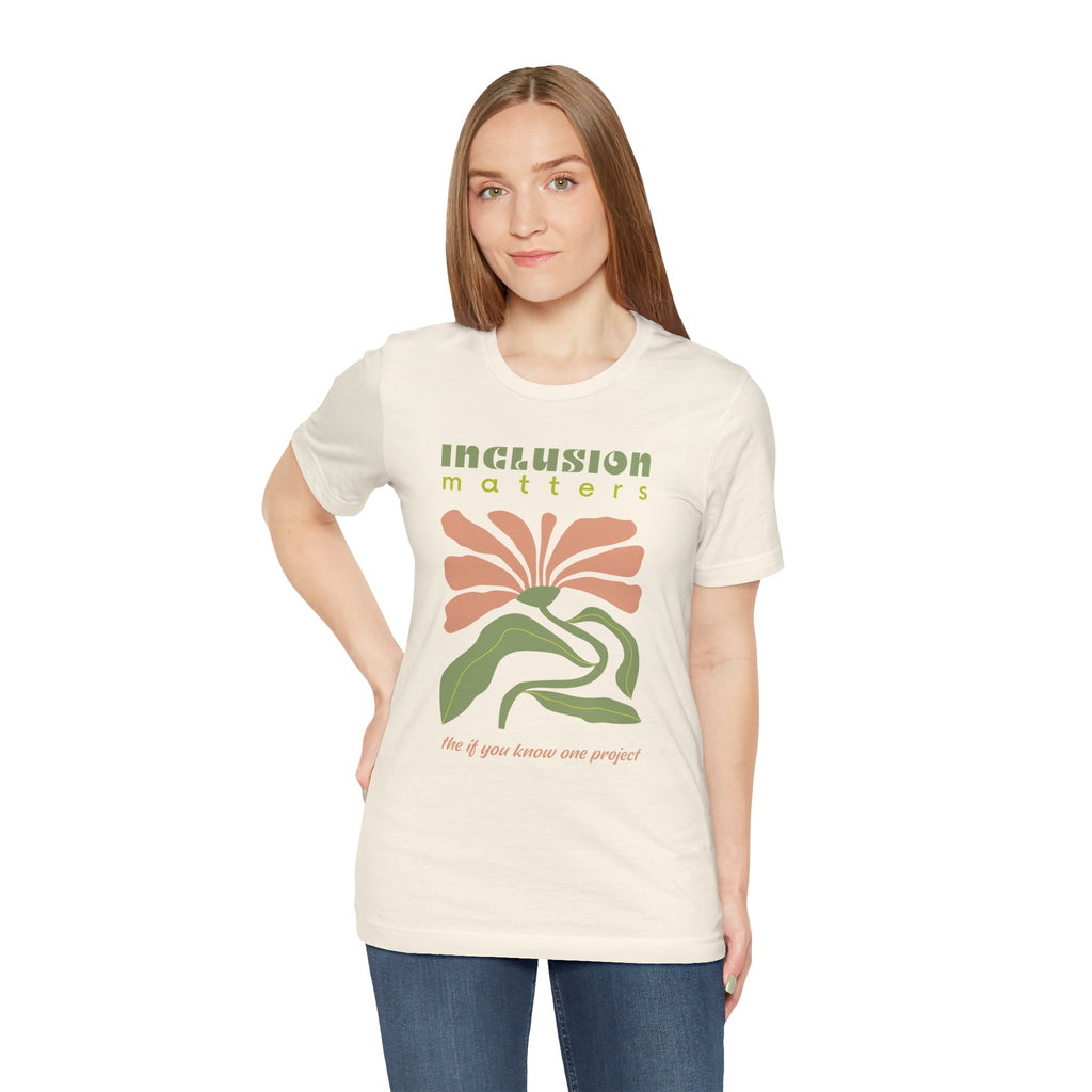 Inclusion Matters Unisex Jersey Short Sleeve Tee