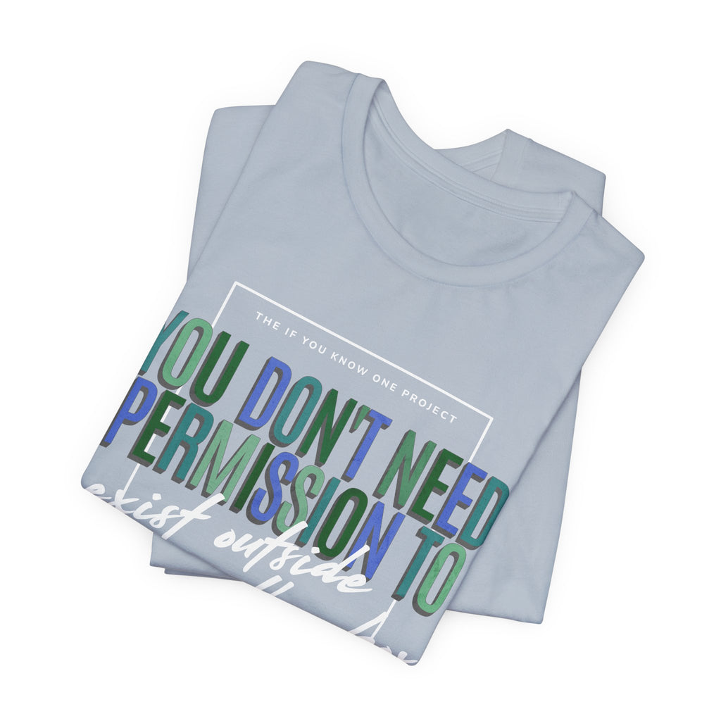 Exist Outside the Box Unisex Jersey Short Sleeve Tee