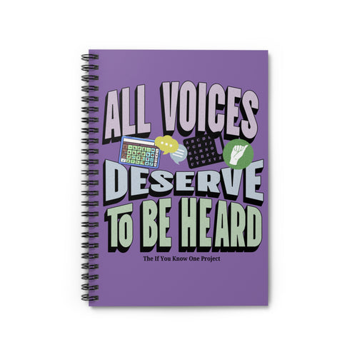 All Voices Deserve to be Heard Spiral Ruled Line Notebook
