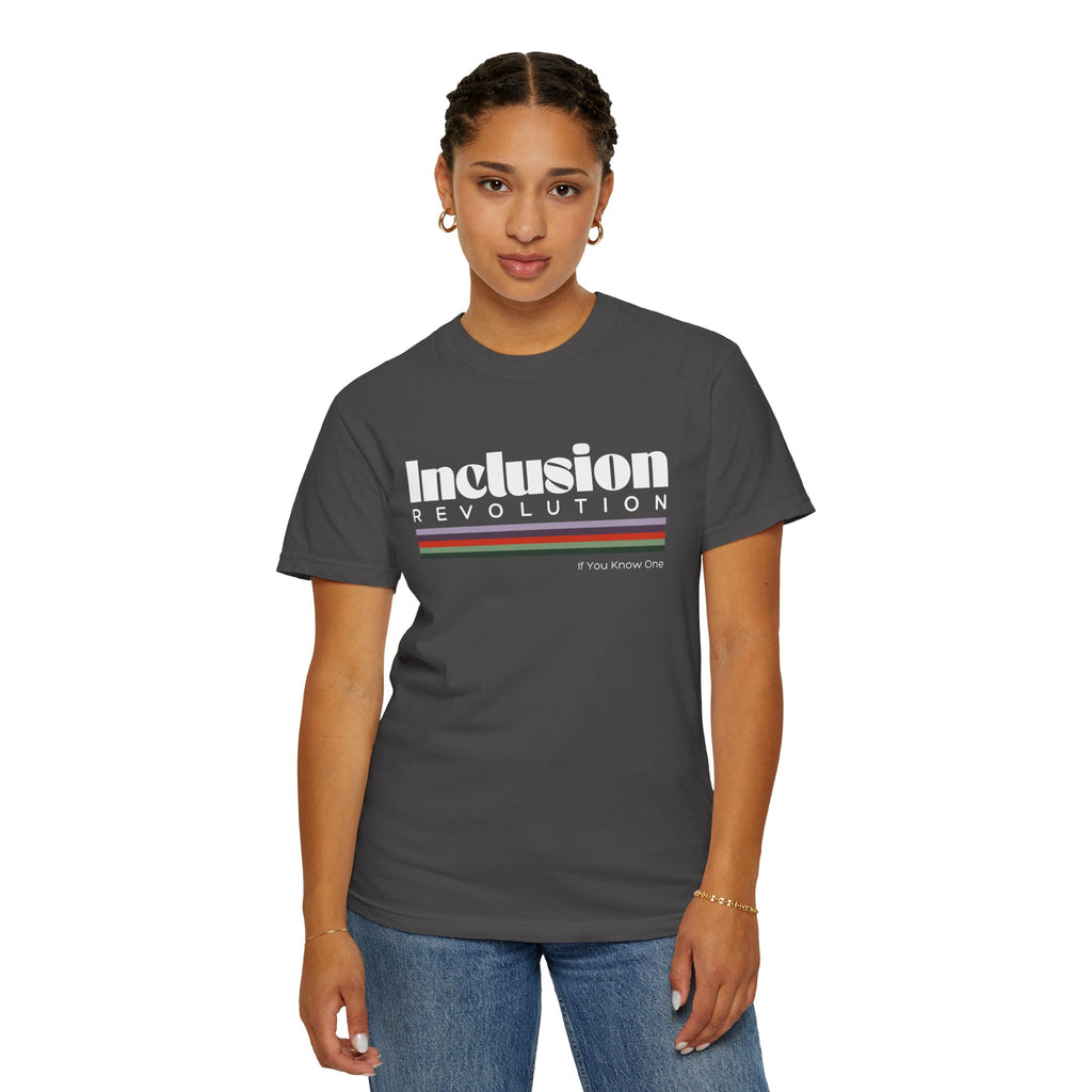 Inclusion Revolution Unisex Garment-Dyed T-shirt