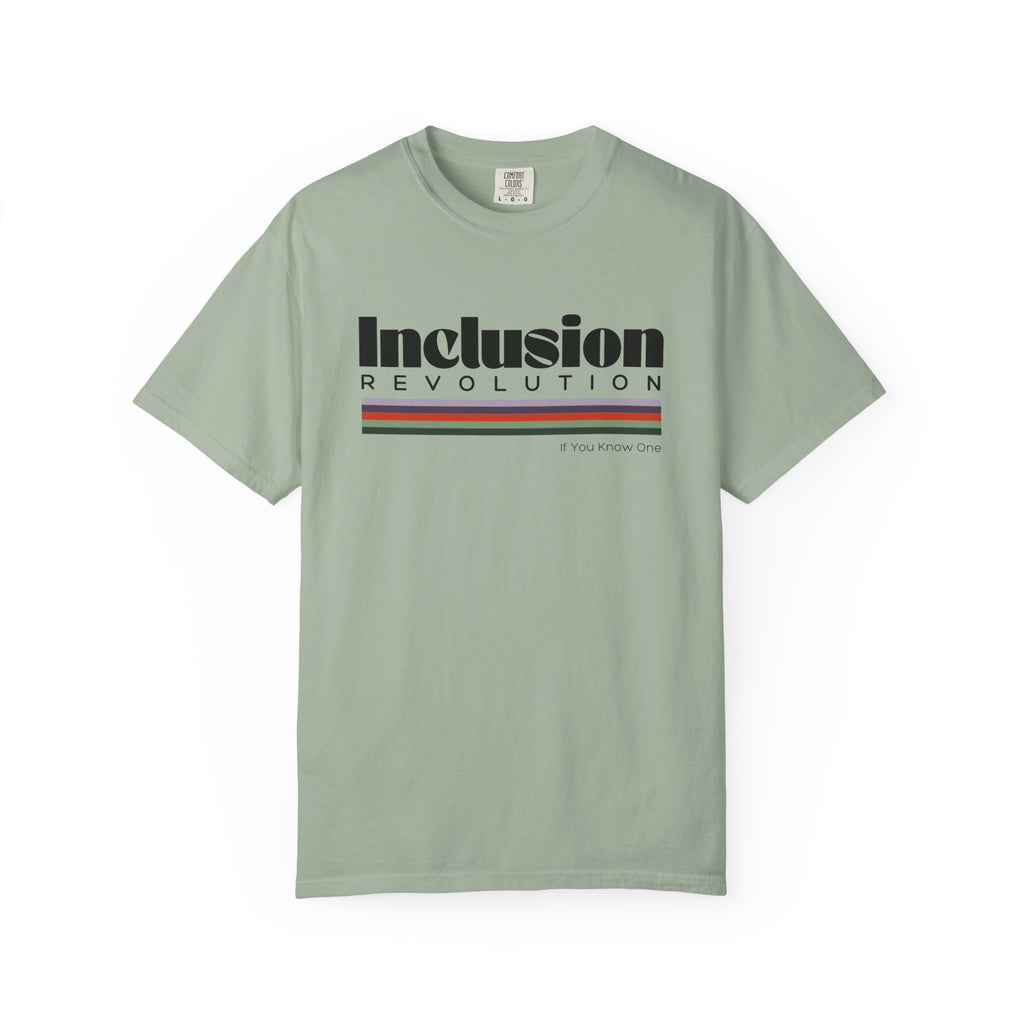 Inclusion Revolution Unisex Garment-Dyed T-shirt