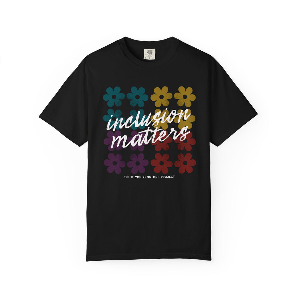 Inclusion Matters Retro Floral Unisex Garment-Dyed T-shirt