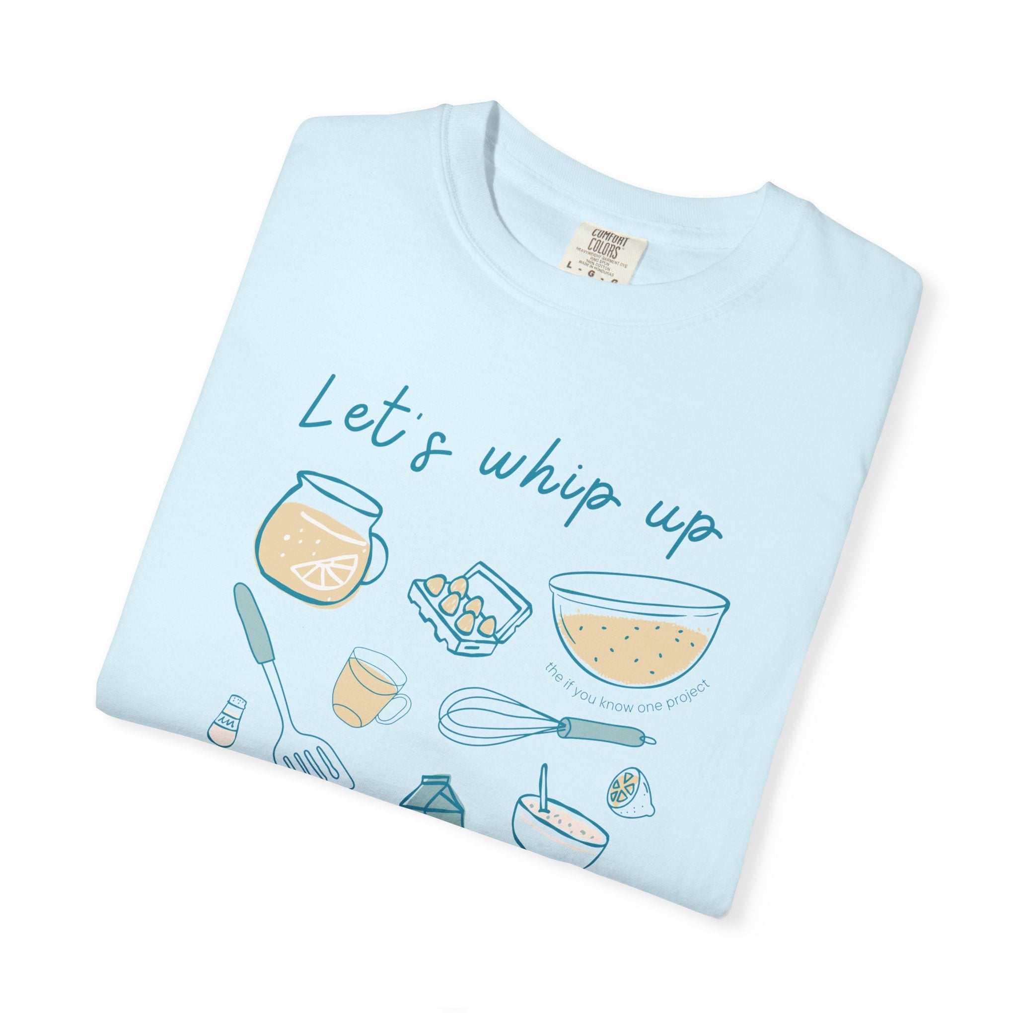 Whip Up Some Inclusion Unisex Garment-Dyed T-shirt