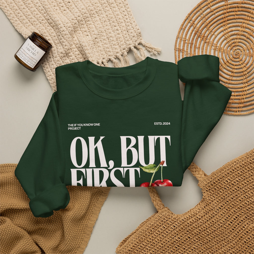 OK But First Inclusion Unisex Crewneck Sweatshirt