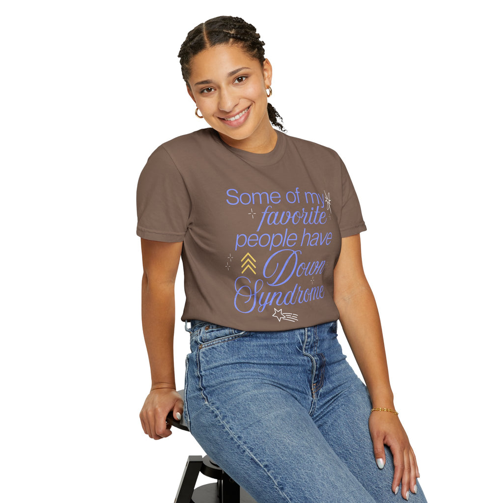 Some Of My Favorite People Unisex Garment-Dyed T-shirt
