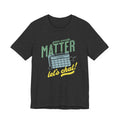 AAC Your Words Matter Unisex Jersey Short Sleeve Tee