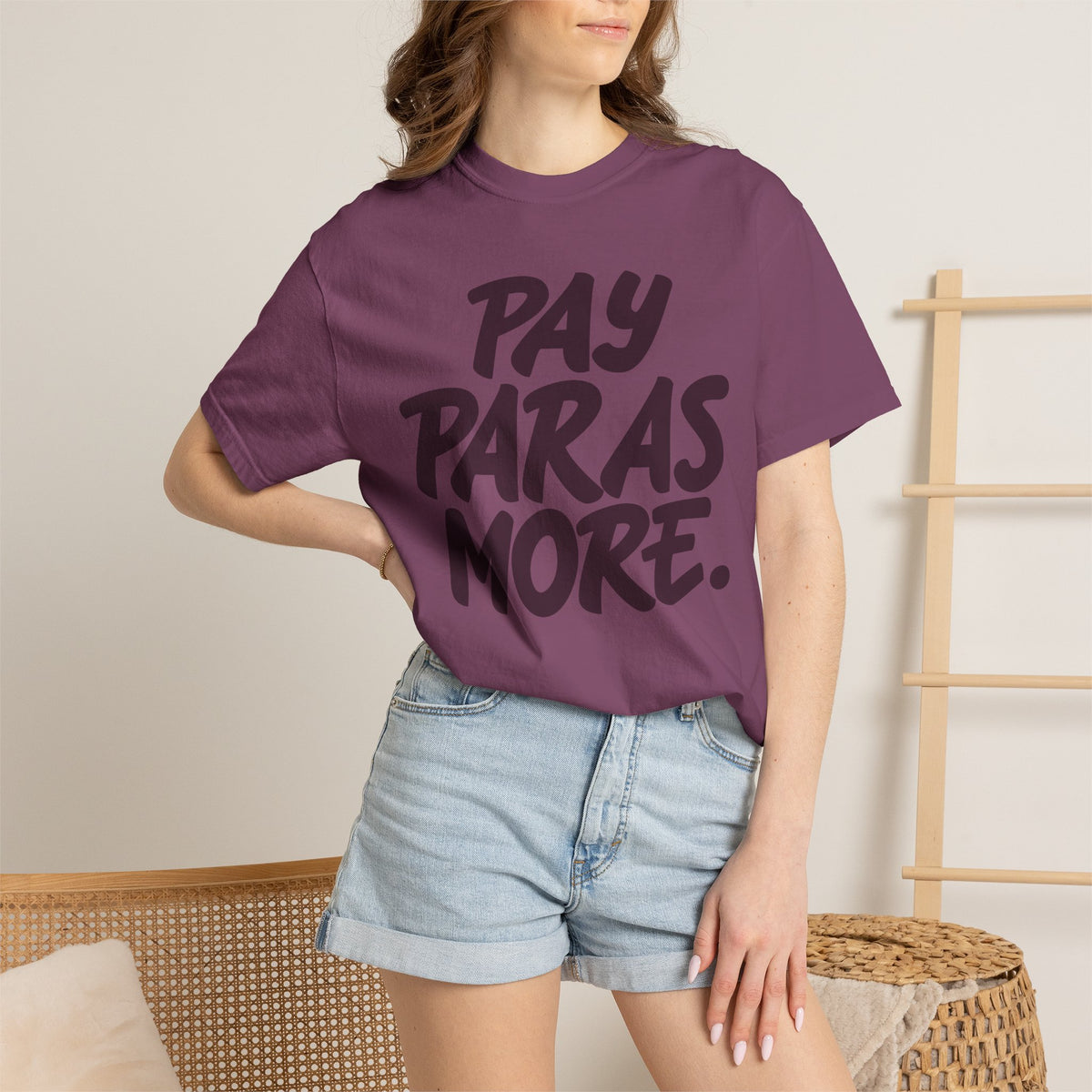 Pay Paras More Unisex Garment-Dyed T-shirt
