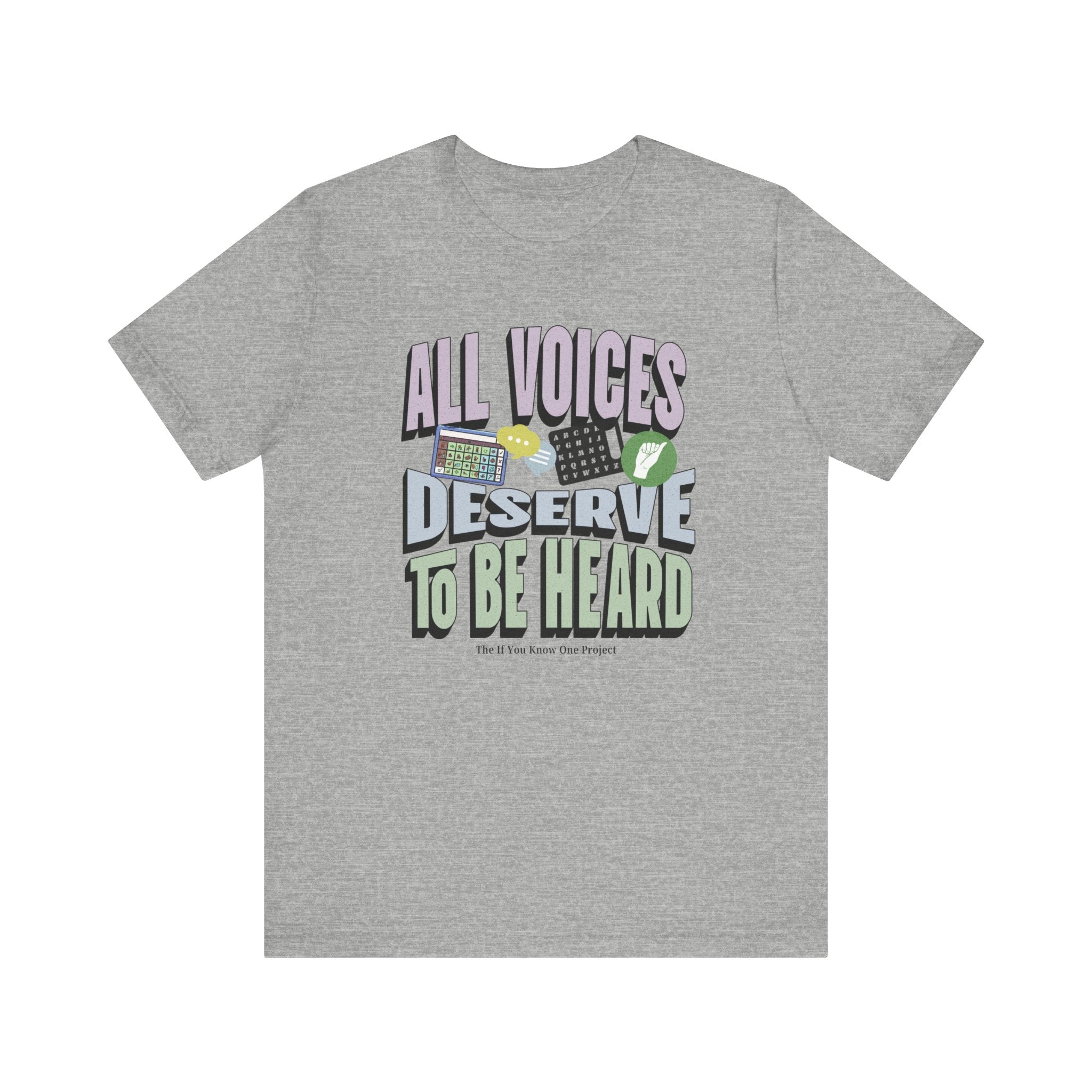 All Voices Deserve To Be Heard Unisex Jersey Short Sleeve Tee