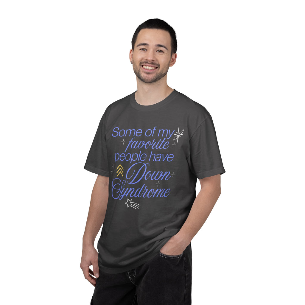 Some Of My Favorite People Unisex Garment-Dyed T-shirt